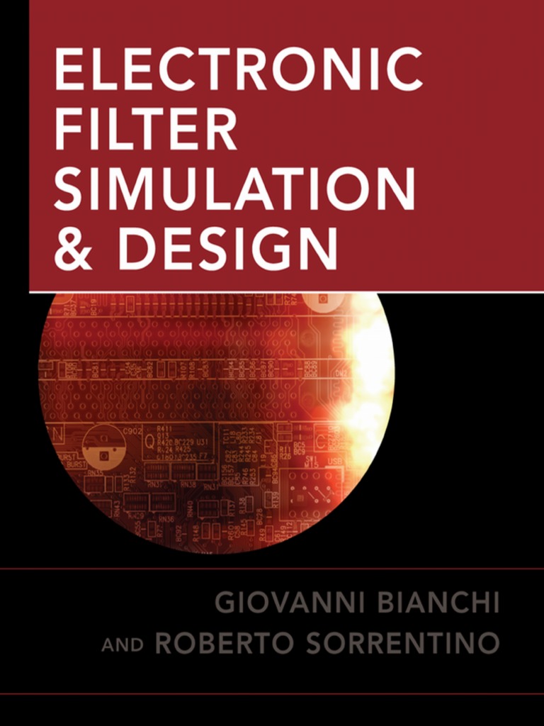 Giovanni Bianchi Electronic Filter Simulation & DesignMcGrawHill