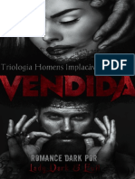 VENDIDA - Homens Implacaveis 3 - Lady Dark N Evil
