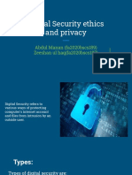 Digital Security Ethics and Privacy: Abdul Manan (Fa2020bscs189) Zeeshan Ul Haq (Fa2020bscs187)