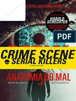 Serial Killers - Anatomia Do Mal Entre Na Mente Dos Psicopatas (Harold Schechter)