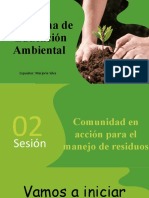 SESIÓN 2 COMUNIDAD EN ACCIÓN PARA EL MANEJO DE RESIUDOS