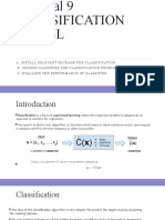 A. Install Relevant Package For Classification. B. Choose Classifier For Classification Problem. C. Evaluate The Performance of Classifier