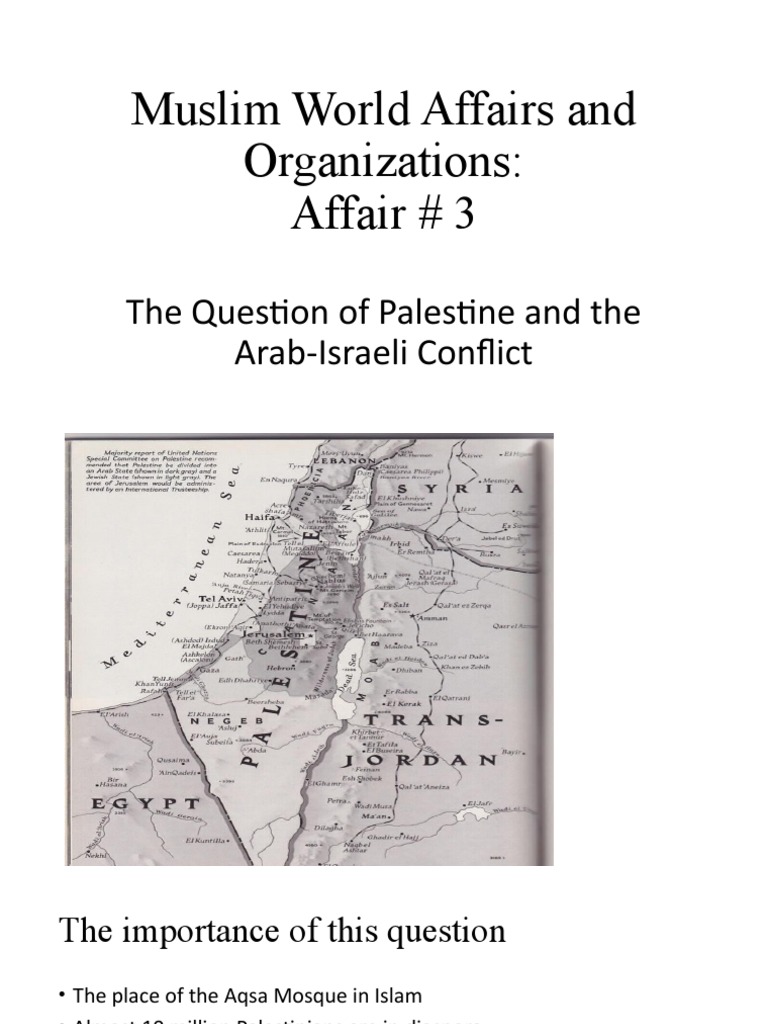 Affair #3 The Question of Palestine | PDF | Israel | World Politics