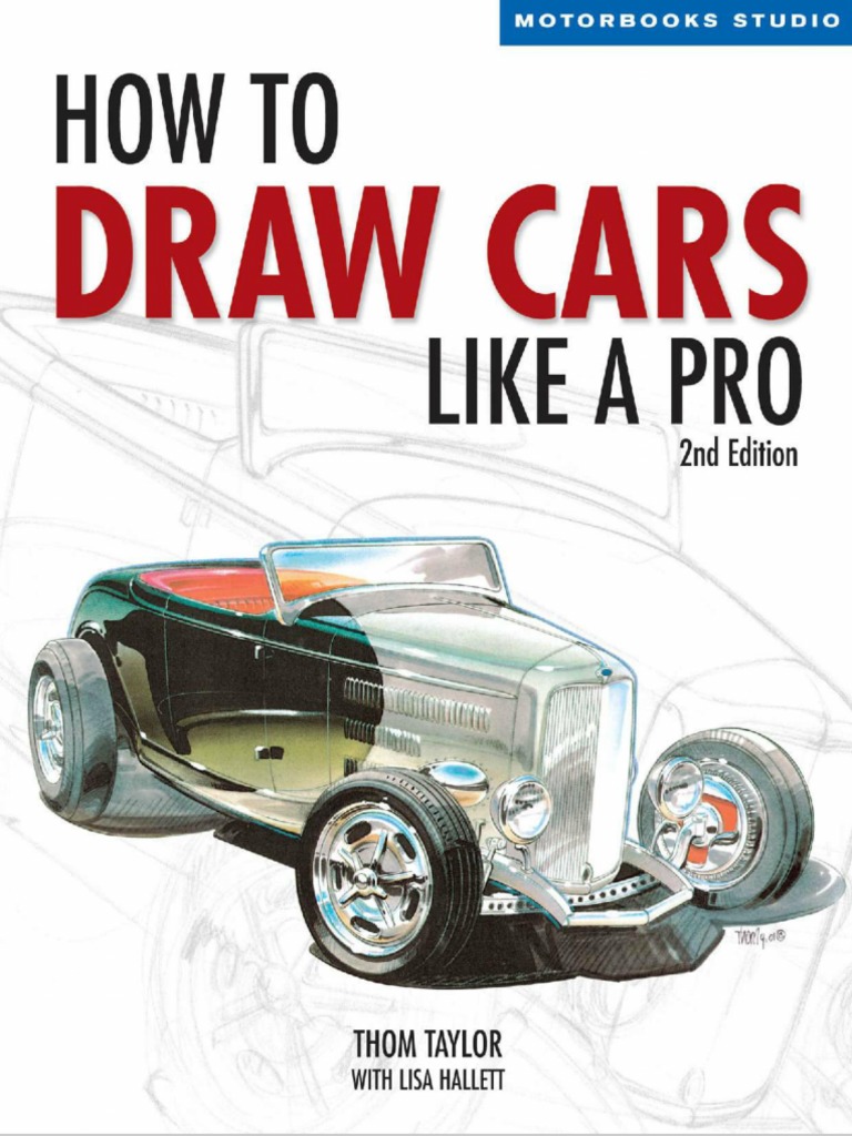 How To Draw Cars Like A Pro, 2nd Edition (PDFDrive) | PDF