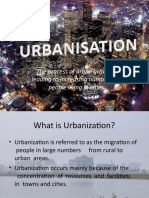 The Process of Urban Growth Leading To Increasing Numbers of People Living in Cities