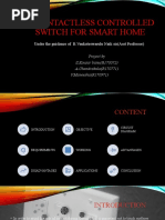 Contactless Controlled Switch For Smart Home: Under The Guidance of B.Venkateswarulu Naik Sir (Asst Professor)