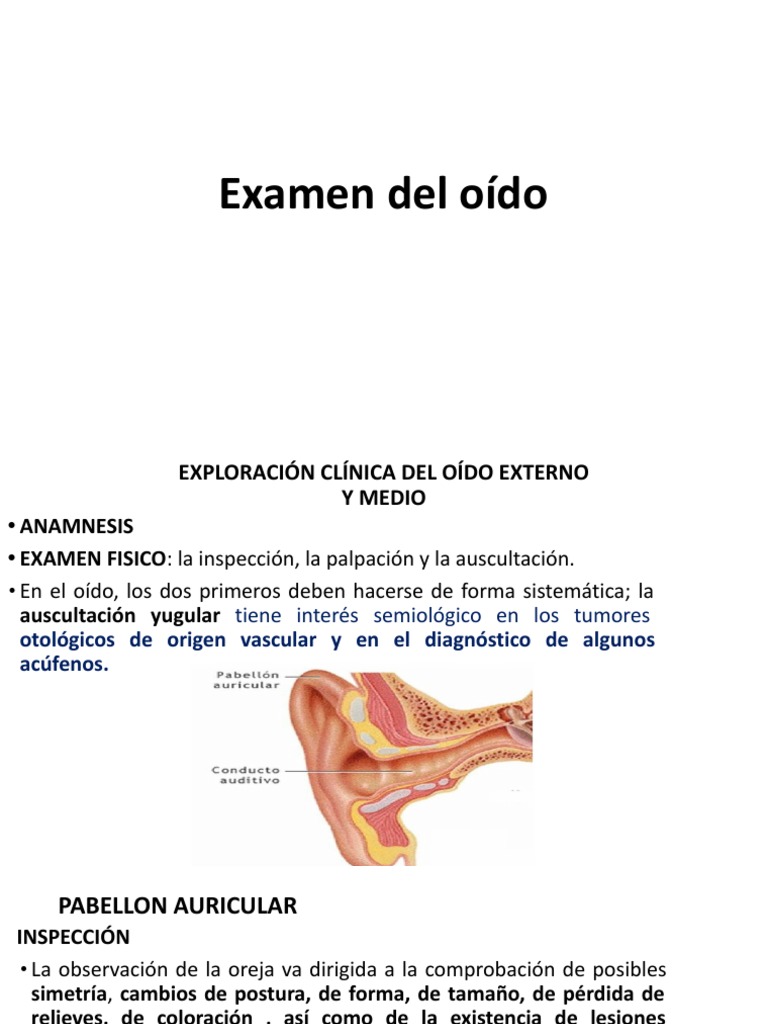 Examen Del Oido | PDF | Anatomía | Ciencias de la Salud