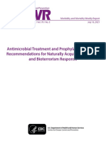 Antimicrobial Treatment and Prophylaxis of Plague: Recommendations For Naturally Acquired Infections and Bioterrorism Response