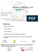 The Microbiome, Prebiotics, and Probiotics: September 18, 2020 Jamie I. Baum, PHD Baum@Uark - Edu