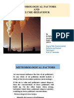 Meteorological Factors AND Plume-Behaviour: by DR - Pallavi Das Assistant Professor Deptt. of Environmental Science Igntu