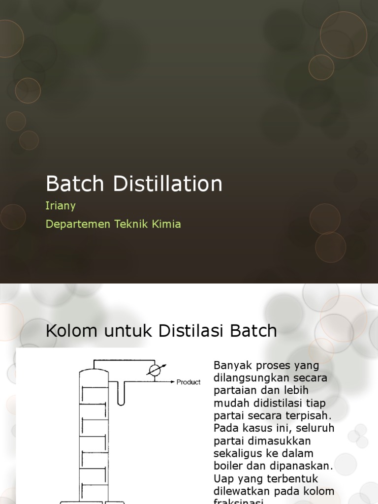 Proses dan Metode Distilasi Batch | PDF