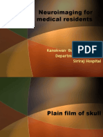 Neuroimaging For Medical Residents: Kanokwan Boonyapisit, M.D. Department of Medicine Siriraj Hospital