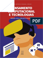 PENSAMENTO COMPUTACIONAL E TECNOLOGIAS Reflexões sobre a educação no século XXI