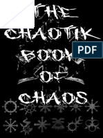 The Chaotik Book of Chaos