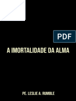 A Imortalidade Da Alma - Pe. Leslie A. Rumble