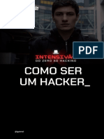 Como ser um hacker em 10 passos