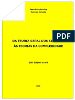 Da Teoria Geral Dos Sistemas Às Teorias Da Complexidade