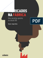 Fabricados Na Fábrica - Uma Narrativa Operária No Sec. XXI