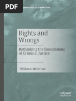 Rights and Wrongs: Rethinking The Foundations of Criminal Justice