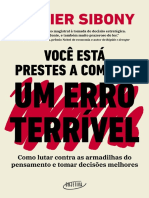 Você Está Prestes A Cometer Um Erro Terrível Como Lutar Contra As Armadilhas Do Pensamento e Tomar Melhores Decisões (Olivier Sibony)