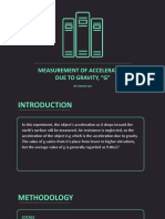 Measurement of Acceleration Due To Gravity, "G": By: Hanan Sua