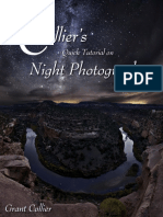Collier's Quick Tutorial On Night Photography