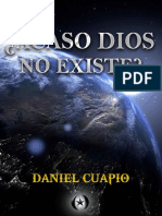 Acaso Dios No Existe - Daniel Cuapio