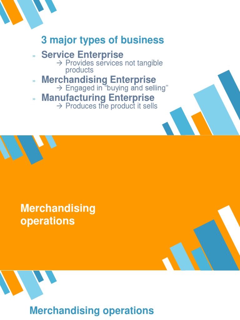 3 Major Types of Business Service Enterprise Merchandising Enterprise