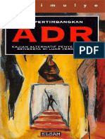 Buku-Mempertimbangkan ADR Kajian Alternatif Penyelesaian Sengketa Di Luar Peradilan-Hadimulyo