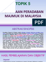 Topik 5 - PEMBINAAN PERADABAN MAJMUK DI MALAYSIA - UPDATE