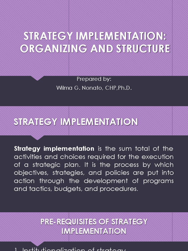 Organizing for Effective Strategy Implementation | PDF | Business ...