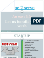 Time 2 Serve: An Easy Life