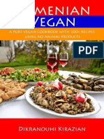 Armenian Vegan - A Pure Vegan CookBook With 200+ Recipes - Dikranouhi Kirazian