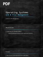 Operating Systems: I/O & File Management