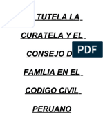 La tutela, curatela y consejo de familia en el Código Civil Peruano