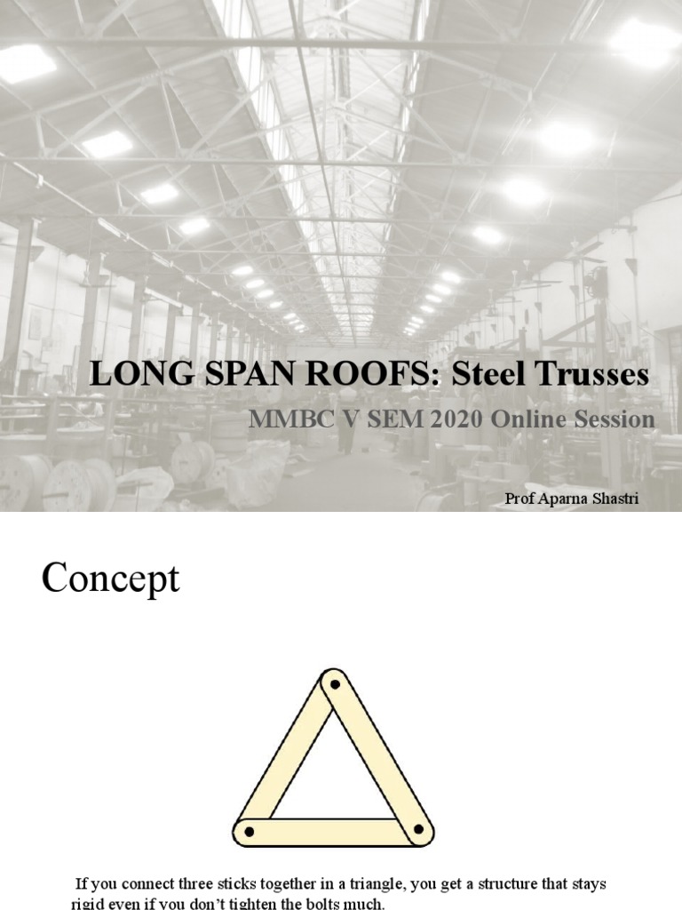 Long Span Steel Roof Trusses Overview | PDF | Truss | Mechanical ...