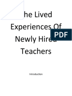 The Lived Experiences of Newly Hired Teachers
