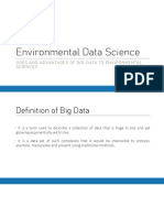 Environmental Data Science: Uses and Advantages of Big Data To Environmental Sciences