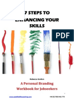 7 Steps To Enhancing Your Skills