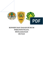 Modul Polisi Kehutanan "Konsep Dan Dasar Hukum Parlindungan Pengamanan Hutan"