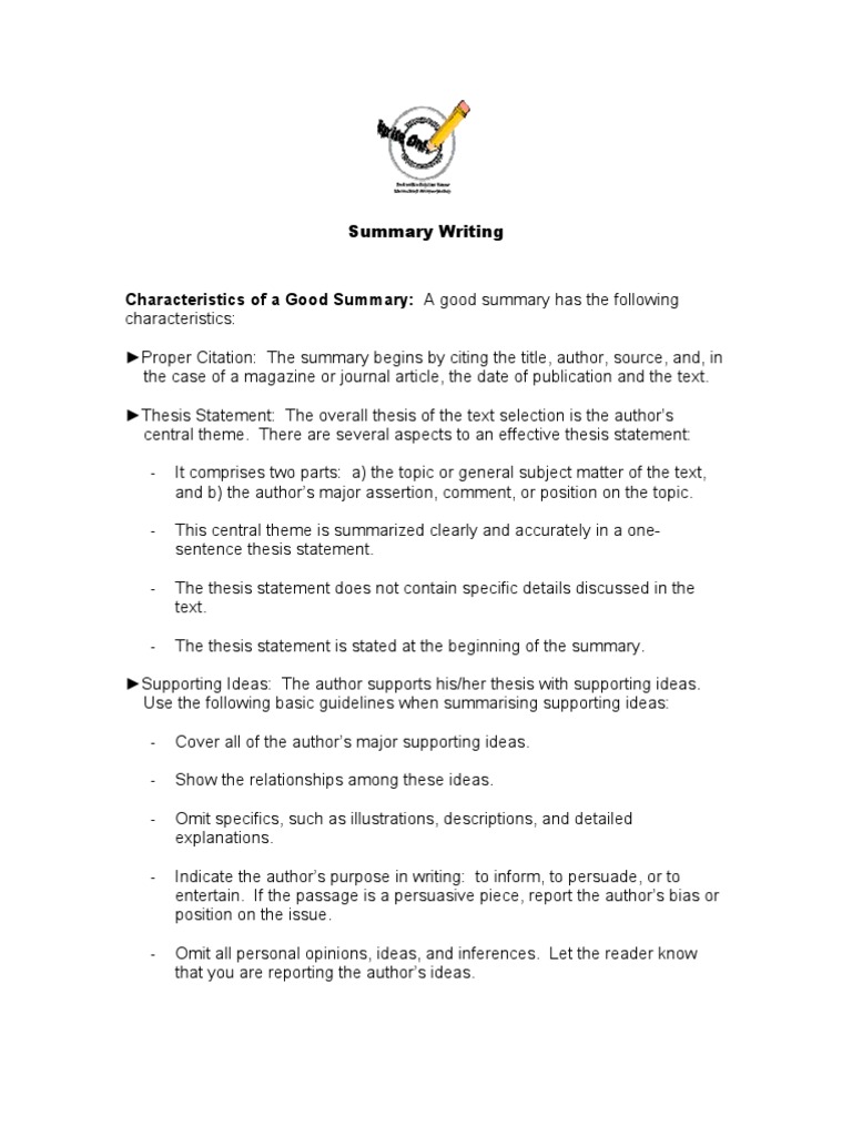 Characteristics of a good summary a good summary has the following