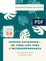 Mission Autonomie: Un Tiers-Lieu Vers L'in (Ter) Dépendance