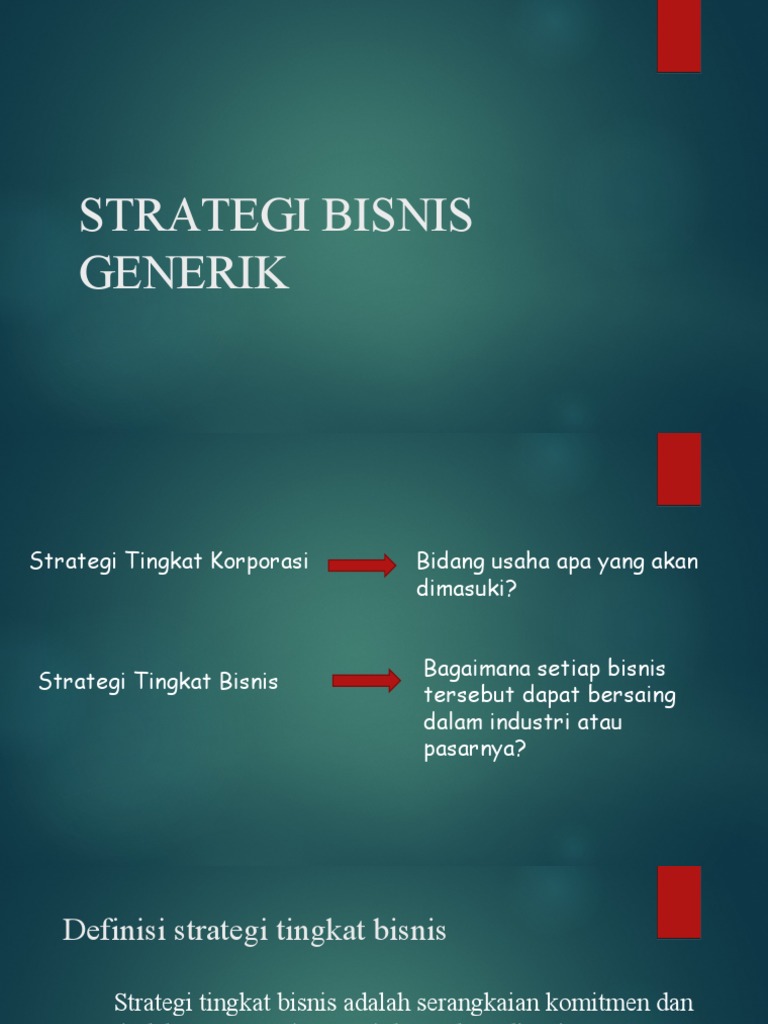 Strategi Bisnis Generik untuk Keunggulan Kompetitif | PDF
