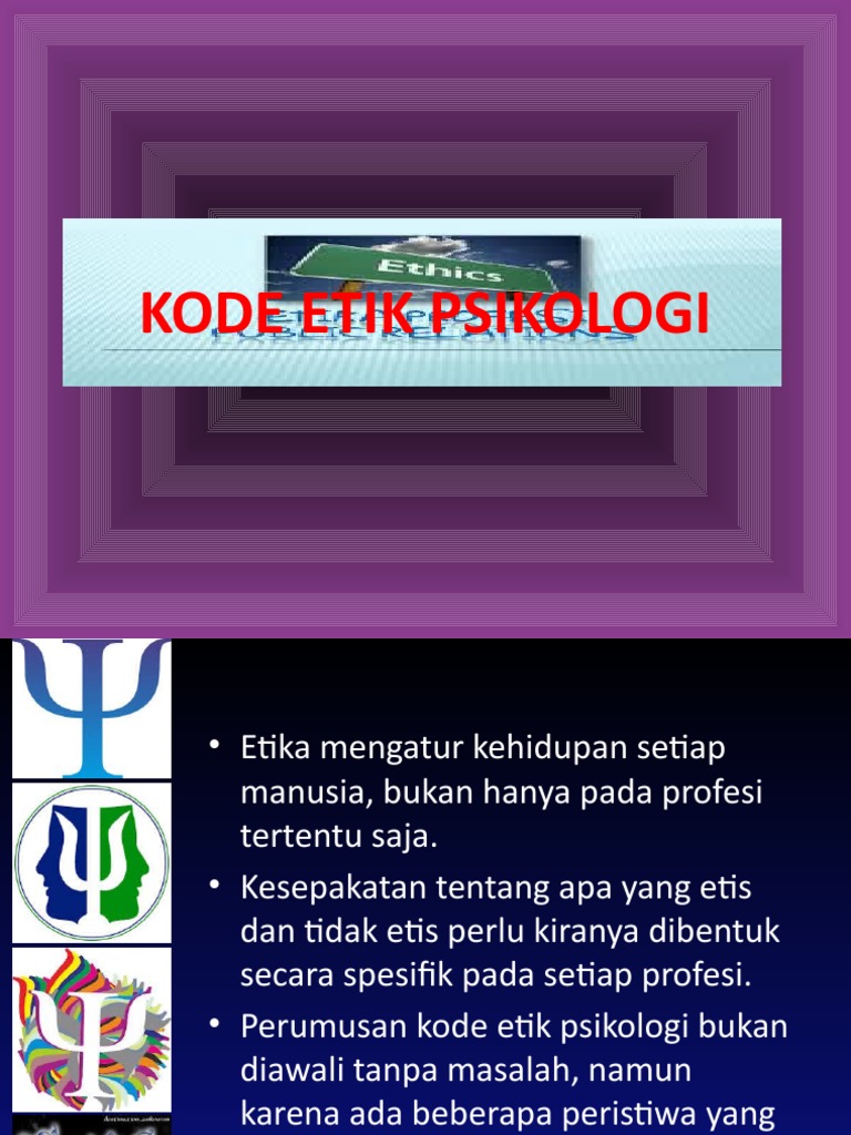 Kode Etik Psikologi dan Perkembangannya | PDF