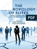 Jon Abbink, Tijo Salverda (eds.) - The Anthropology of Elites_ Power, Culture, and the Complexities of Distinction-Palgrave Macmillan US (2013)