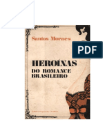 Heroinas do Romance Brasileiro - Santos Moraes