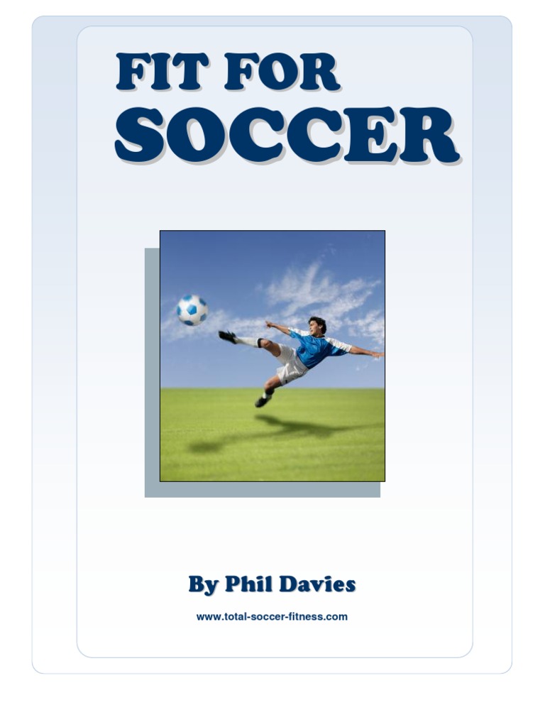 Fit For Soccer | PDF | Strength Training | Aerobic Exercise