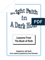 Lessons From The Book of Ruth: Adapted by Jeff Smith From Material Prepared by Paul Earnhart