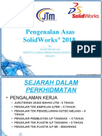 Pengenalan Asas Solidworks® 2018: By: Nazri Bin MD Ali Institut Latihan Perindustrian Bukit Katil Melaka
