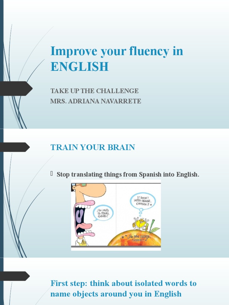 Improve Your Fluency in ENGLISH | PDF | Fluency | English Language